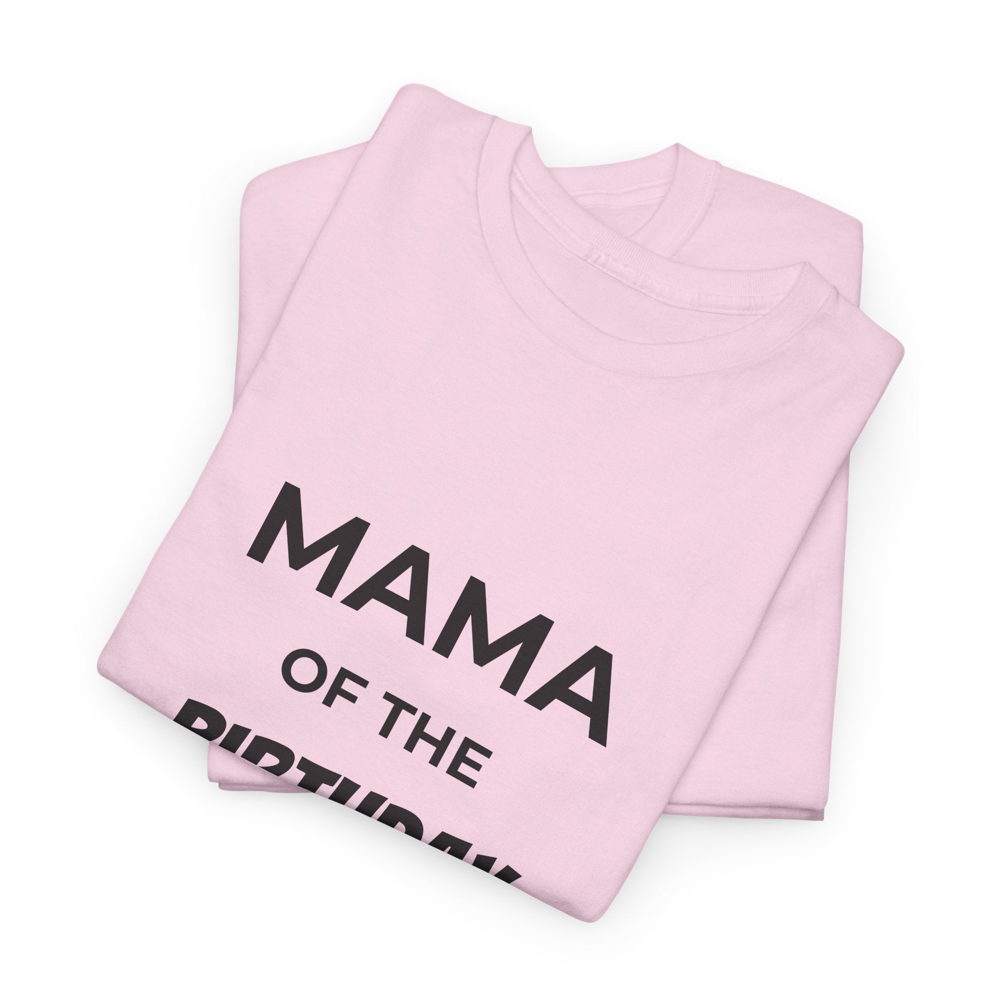 Mama of the Birthday Dude Tee