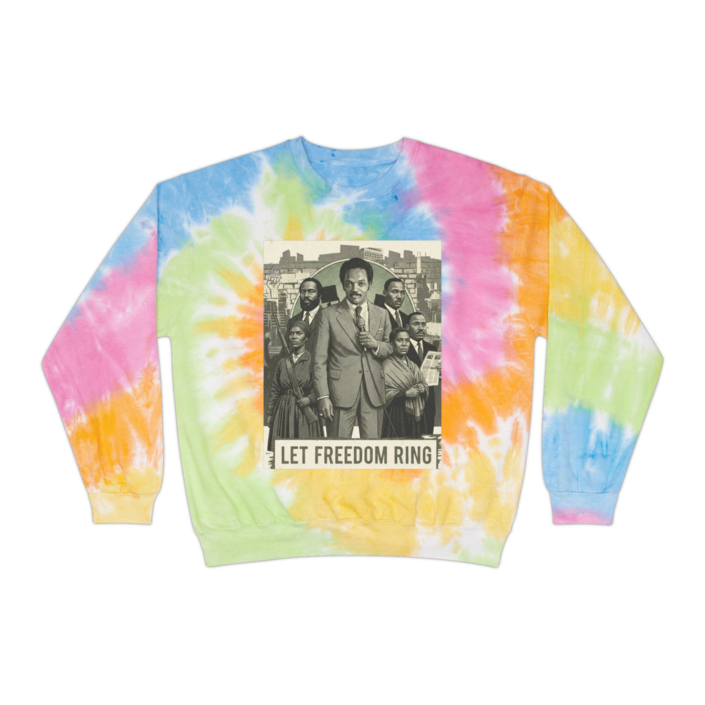 Let Freedom Ring civil rights photo Sweatshirt | Tie-Dye blue swirl