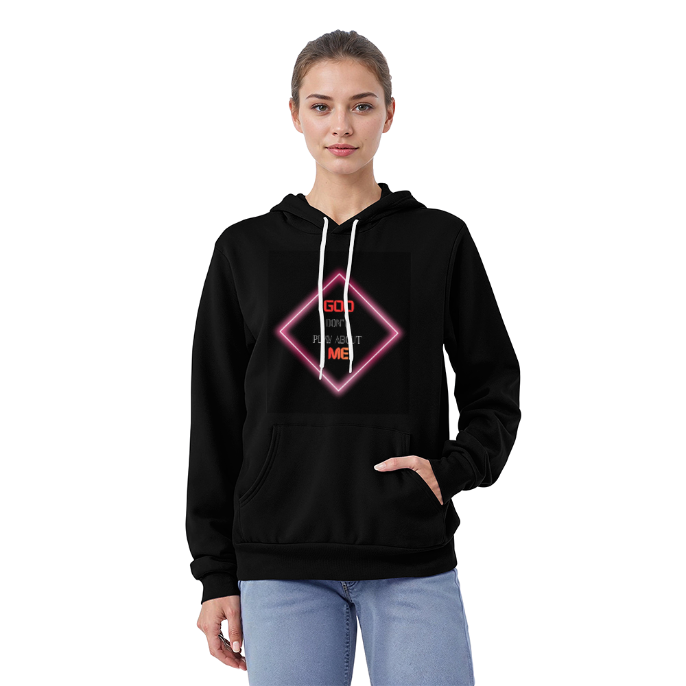 GOD DON'T PLAY ABOUT ME UNISEX HOODIE by GTArtland
