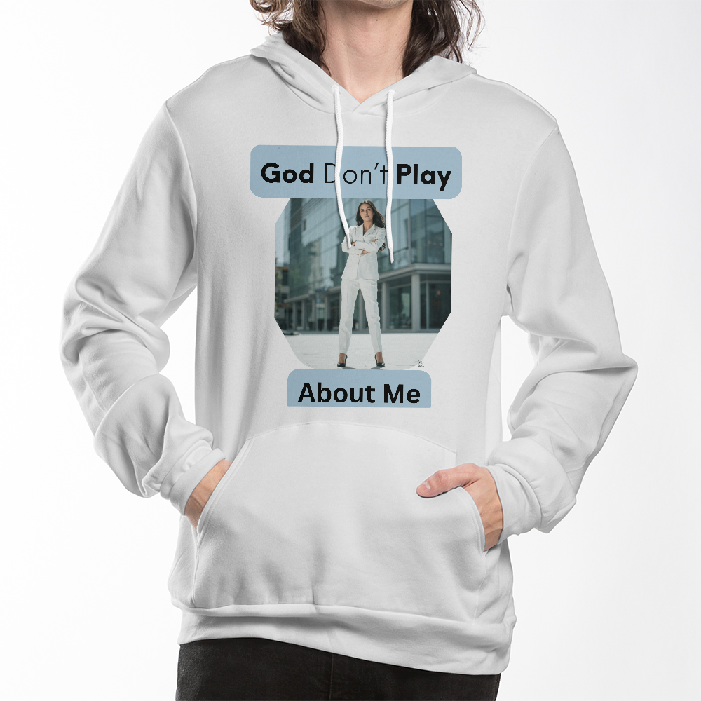 "GOD DON'T PLAY ABOUT ME" - Women Hoodies by GTArtland