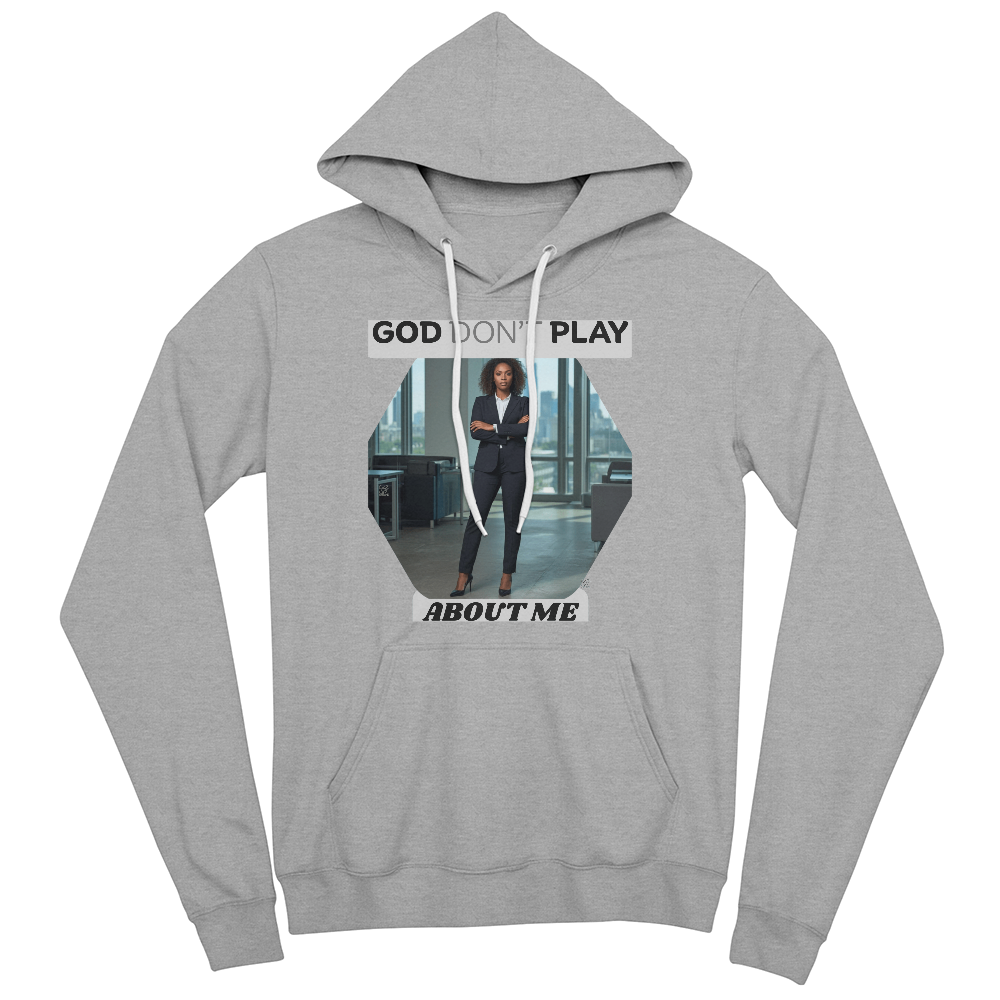 GOD DONT PLAY ABOUT ME Women Hoodie by GTArtland
