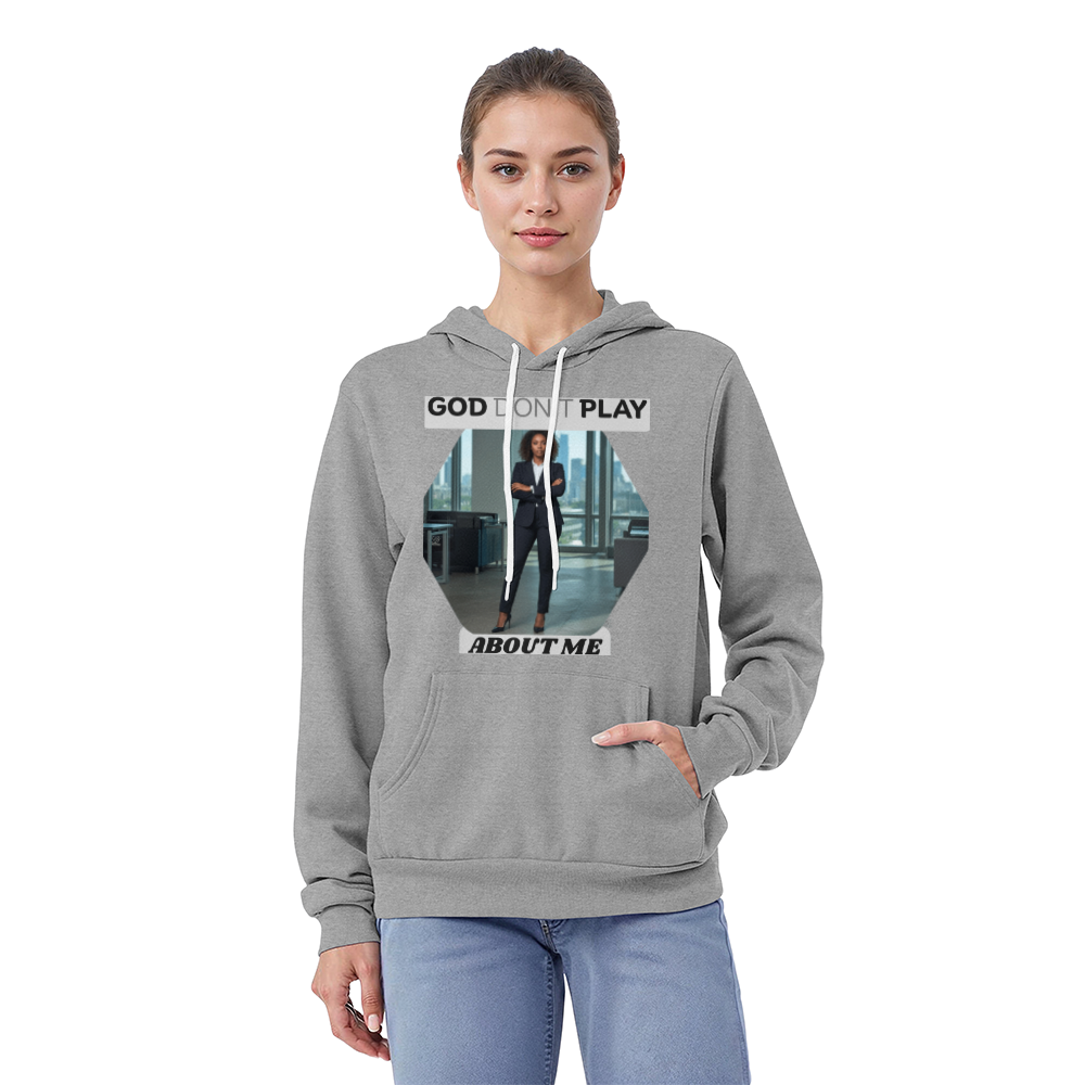 GOD DONT PLAY ABOUT ME Women Hoodie by GTArtland