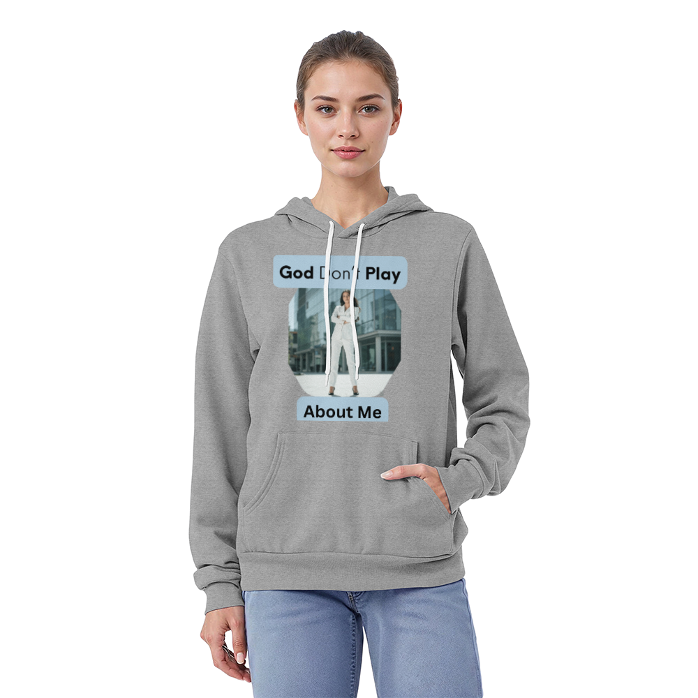 "GOD DON'T PLAY ABOUT ME" - Women Hoodies by GTArtland