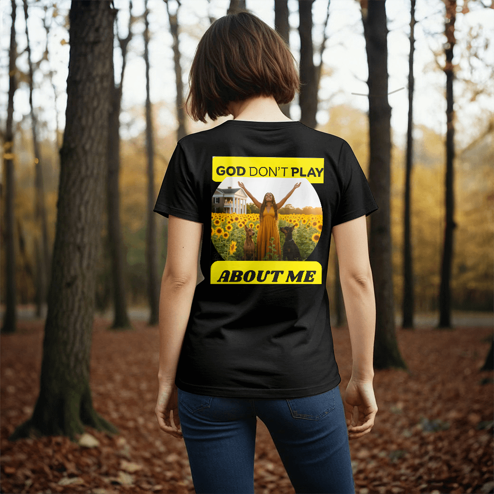 GOD DON'T PLAY ABOUT ME Country Scenes ON BACK OF  T-SHIRT BY GTARTLAND