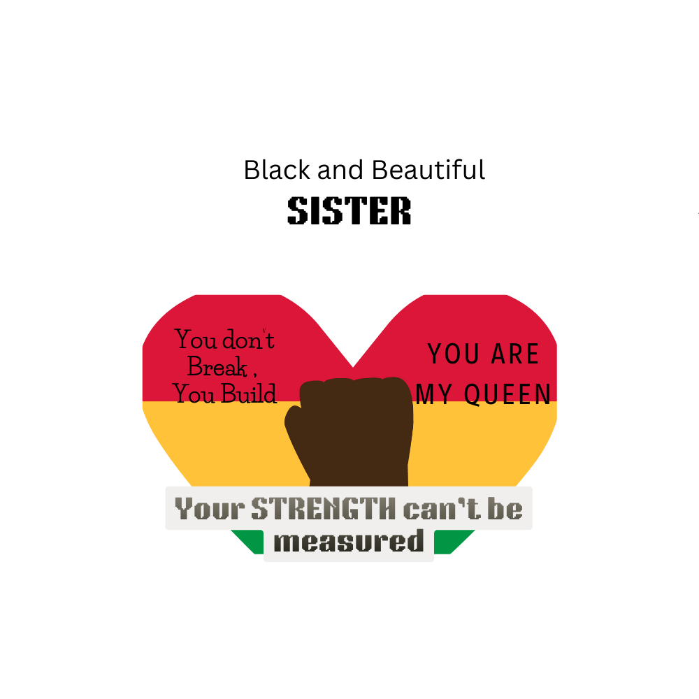 Black and Beautiful Sister